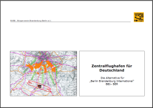 BER Nachutzungskonzept, löst Kosten- und Fehlplanungsproblem in Berlin und Fluglärmbelastung deutschland weit